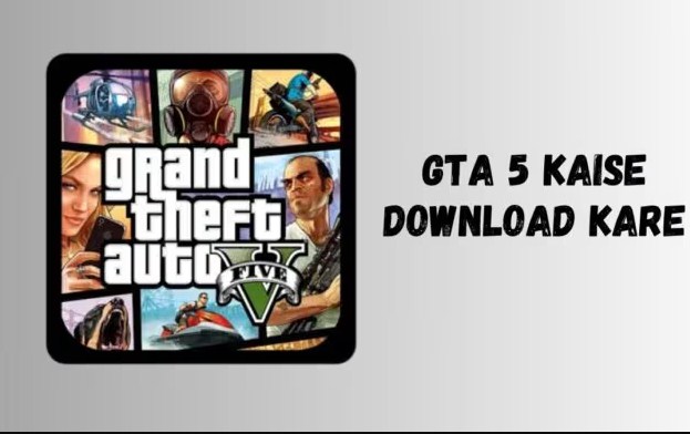 GTA 5 डाउनलोड कैसे करें! (2024) GTA V Kaise Download Karen
