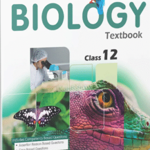 Biology NCERT Textbook For Class 12